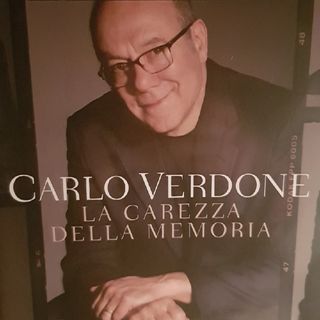 Carlo Verdone: La Carezza Della Memoria - Cacciatore di Nuvole - Seconda Parte
