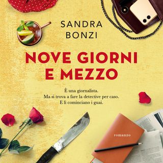 Sandra Bonzi "Nove giorni e mezzo"