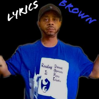 Episode 7 - Jamel "Lyrics" Brown
