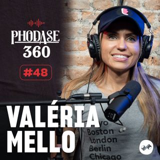 Os passos incansáveis de Valéria Mello