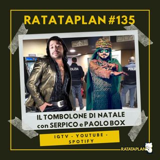Ratataplan #135 | IL TOMBOLONE NATALIZIO di TeleFrosinone - con il Maestro di Vita PAOLO BOX