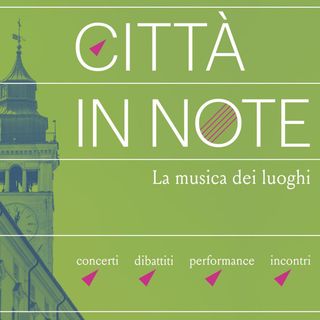 Cuneo, Città in Note 2022 - Intervista a Claudio Carboni