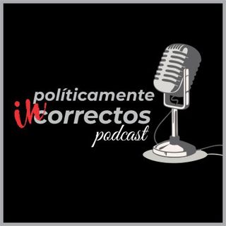 políticamente incorrectos