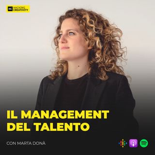 166 - Il management del talento con Marta Donà