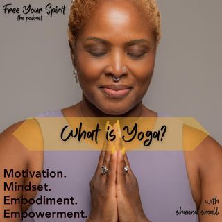What is Yoga w/ Shanna Small