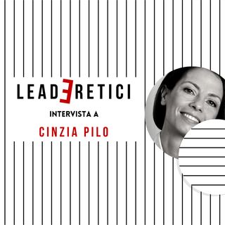 26 - Personal Social Responsibility: leadership che "aggiusta la vita" | Con Cinzia Pilo
