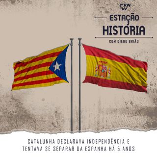 73 | Catalunha declarava independência e tentava se separar da Espanha há 5 anos