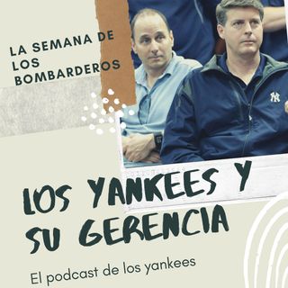 Los Yankees y su gerencia