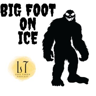 S1E5 - Bigfoot on Ice (Indpls, Muncie, Wabash)