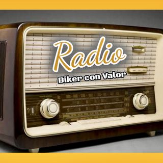 PROGRAMACIÓN 12/nov/21 RADIO Biker con Valor