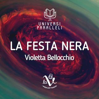 La Festa Nera (Violetta Bellocchio)