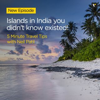 Islands in India you didn’t know existed!