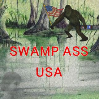 Swamp Ass Boiz