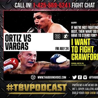 ☎️Vergil Ortiz vs. Samuel Vargas🔥Shane Mosley Jr 🙌🏽Full DAZN Card❗️Live Fight Chat🥊