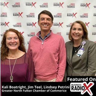 GNFCC is Moving! – An Interview with CEO Kali Boatright, Chair Lindsey Petrini and Treasurer Jim Teel, Greater North Fulton Chamber of Comme