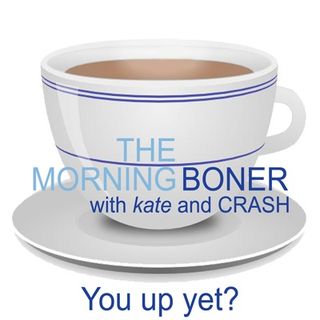 The Morning Boner™
