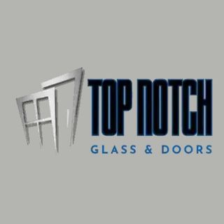 Top Notch Glass and Doors