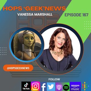 Ep 167: The Rebellion Begins w/ Vanessa Marshall