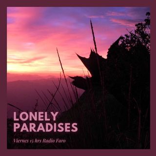 Chicuace. Lonely Paradises