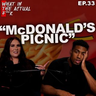McDonald's Picnic | WITAF #33