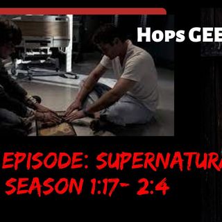 Bonus: Supernatural episodes 1.14-2.4
