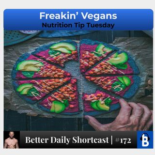 172 - Freakin' Vegans