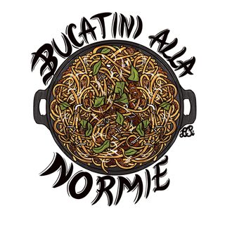 Bucatini Alla Normie