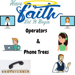 Operators & Phone Trees Part 1