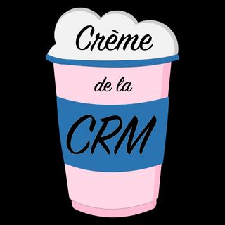 Creme de la CRM