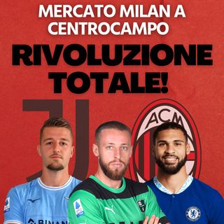 Mercato Milan: centrocampo revolution | Mattino Milan
