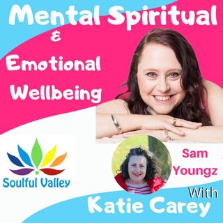 Unravelling Trauma with Energy and Emotions Practitioner Sam Youngz