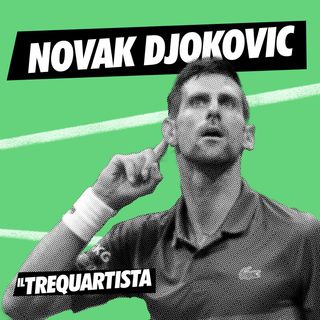 Novak Djokovic, l'antagonista