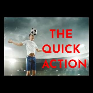 THE QUICK ACTION