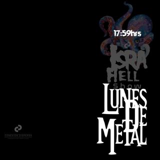 IsraHell Show  Lunes de Metal 26sept2022