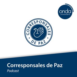 Corresponsales de Paz | El Podcast