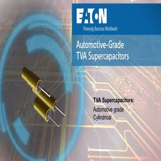 Eaton TV Family of Supercapacitors