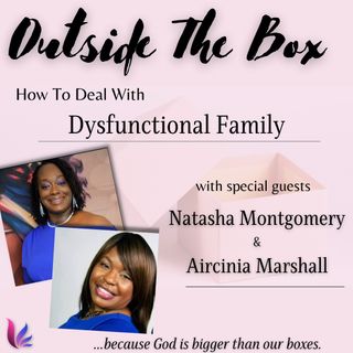 How To Deal With Dysfunctional Family