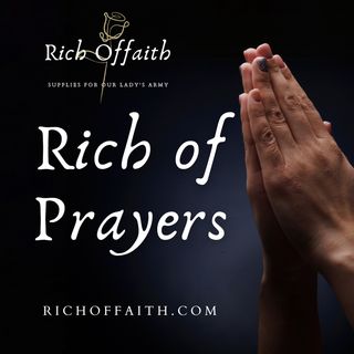 RIch of Prayers - Evening prayer - Wed 5ft Oct 2022