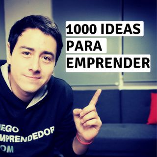 1000 Ideas Para Emprender