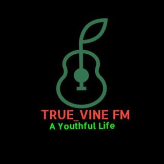 True_Vine Fm