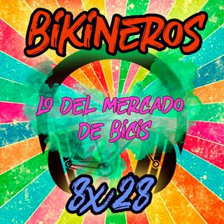 BKN 8x28 Lo del MERCADO DE BICIS 2.0. Rutas por Asturias. Club Bikineros