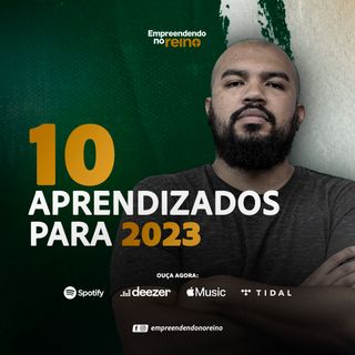 Aprendizados para 2023 | André Melo EP 113