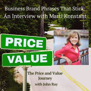 Business Brand Phrases That Stick: An Interview with Marti Konstant