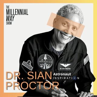 DR. SIAN PROCTOR | Primera mujer negra en la historia, en pilotear una nave espacial - Inspiration4