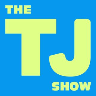 The TJ Show