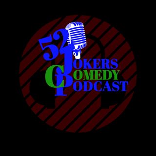 52 JOKERS COMEDY PODCAST
