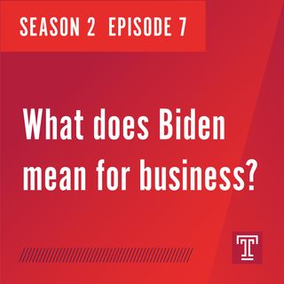 What does Biden Mean for Business?
