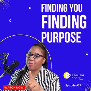 Becoming - Not Waiting, Becoming Who You Need to Be, How to Find Your Purpose and Authenticity