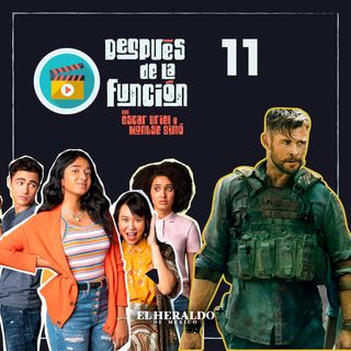 Yo nunca y Extraction | Después de la Función: películas y series de Netflix