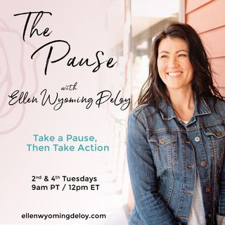 Saying Hello to the Space between You... and You with Special Guest Coach Ellen Wyoming DeLoy